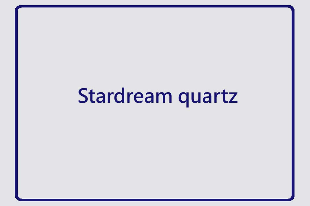 Stardream quartz